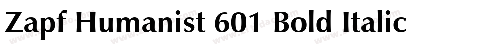 Zapf Humanist 601 Bold Italic BT字体转换
